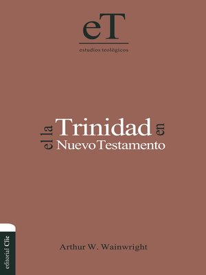 cover image of La Trinidad en el Nuevo Testamento